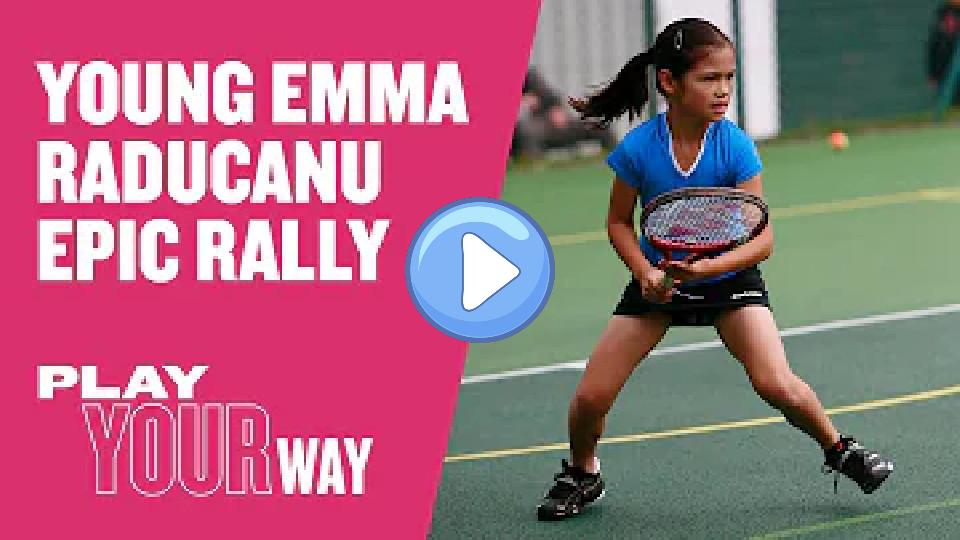 Play video: Young Emma Raducanu's Epic Rally Video thumb: Young Emma Raducanu's Epic Rally