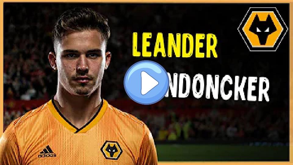 Play video: Leander Dendoncker • Outstanding Defensive Skills • Wolverhampton Video thumb: Leander Dendoncker • Outstanding Defensive Skills • Wolverhampton