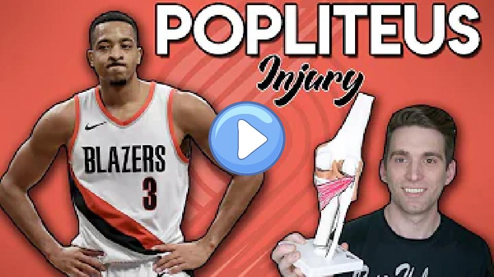 Play video: CJ McCollum Injury | Popliteus Strain Explained by Doctor Video thumb: CJ McCollum Injury | Popliteus Strain Explained by Doctor