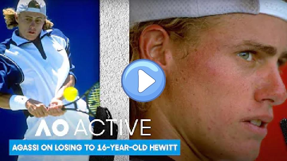 Play video: Agassi Discusses His Loss to 16-Year-Old Lleyton Hewitt | AO Active Video thumb: Agassi Discusses His Loss to 16-Year-Old Lleyton Hewitt | AO Active