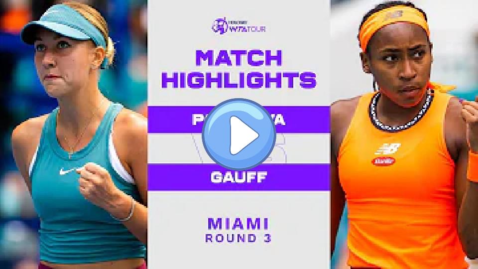 Play video: Anastasia Potapova vs. Coco Gauff | 2023 Miami Round 3 | WTA Highlights Video thumb: Anastasia Potapova vs. Coco Gauff | 2023 Miami Round 3 | WTA Highlights