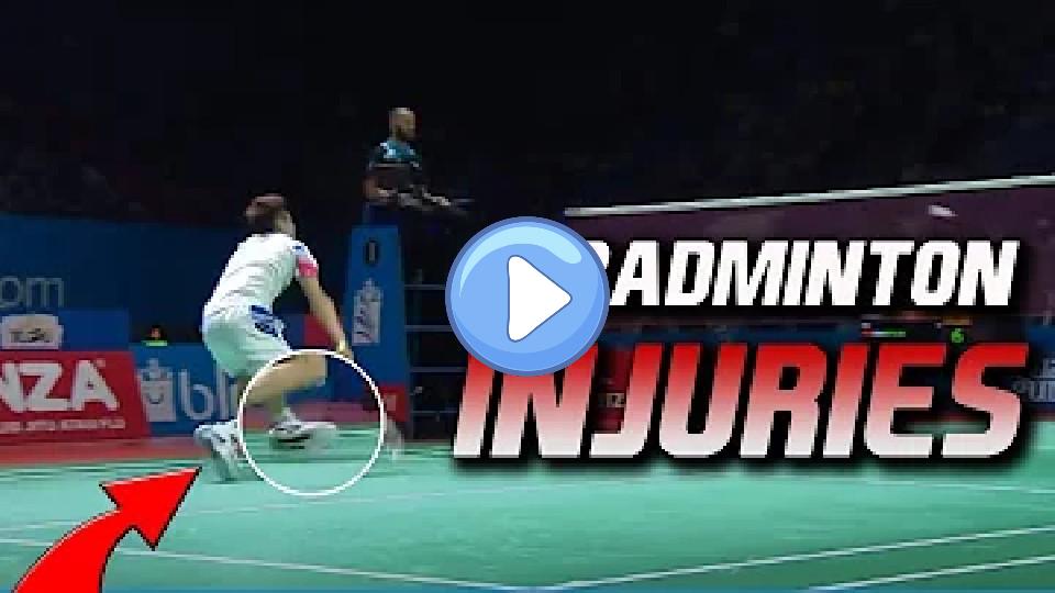 Play video: Top 10 Scary Injuries in Badminton History Video thumb: Top 10 Scary Injuries in Badminton History