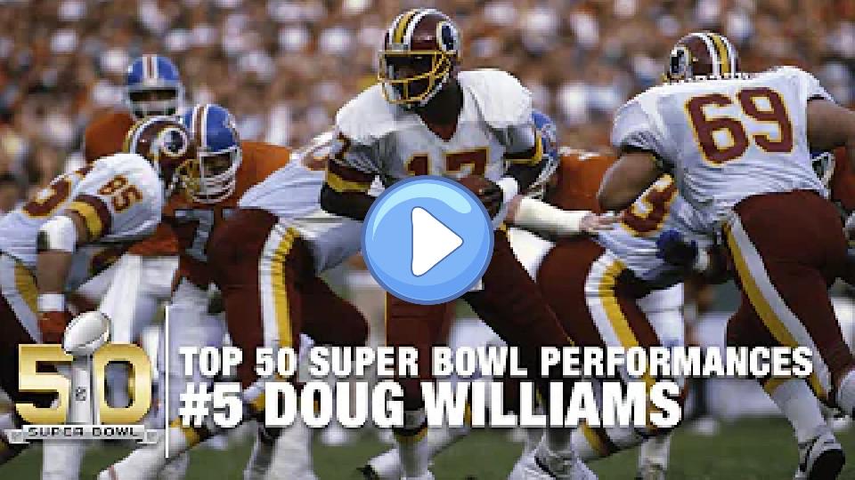 Play video: #5: Doug Williams Super Bowl XXII Highlights | Redskins vs. Broncos | Top 50 Super Bowl Performances Video thumb: #5: Doug Williams Super Bowl XXII Highlights | Redskins vs. Broncos | Top 50 Super Bowl Performances