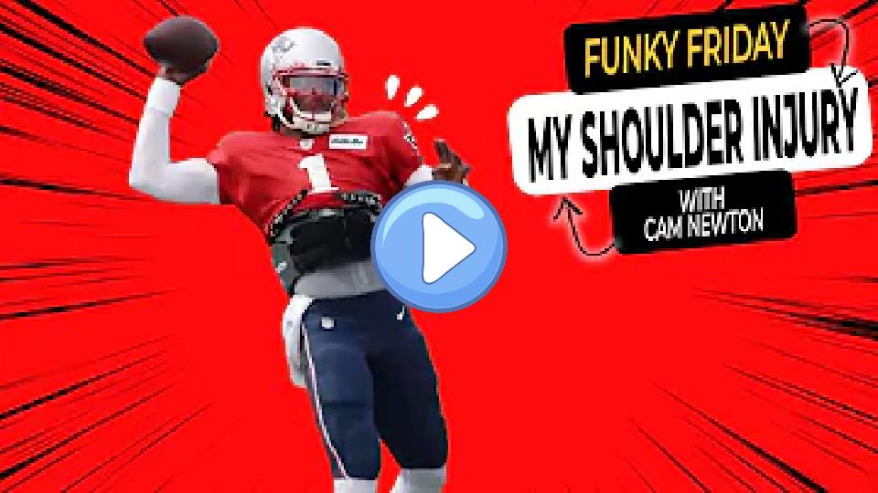 Play video: My Shoulder Injury | Funky Fridays with Cam Newton Video thumb: My Shoulder Injury | Funky Fridays with Cam Newton