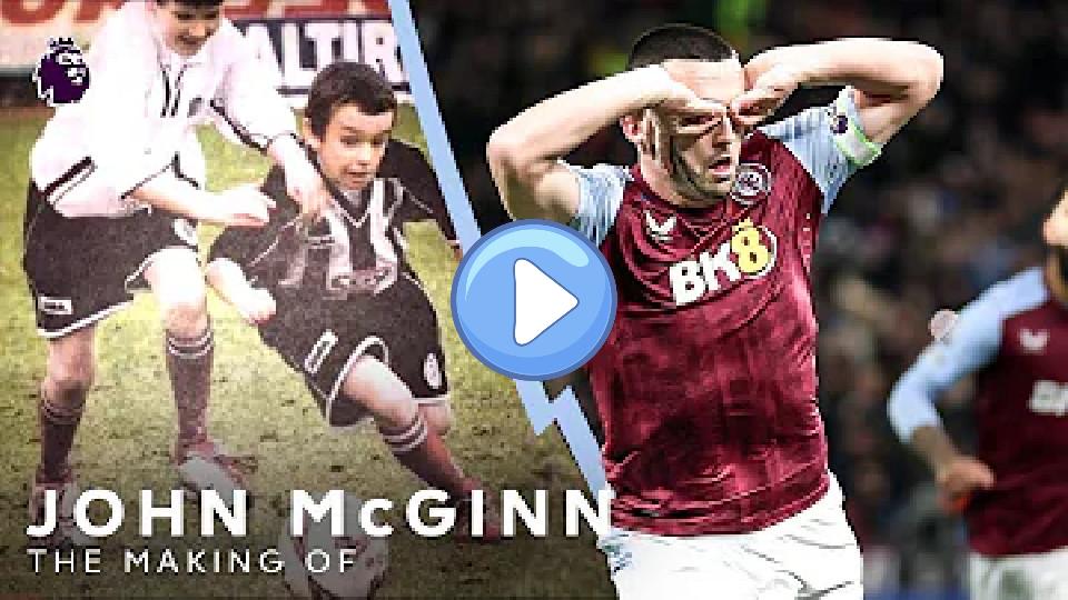 Play video: The Making of Aston Villa Talisman John McGinn | PL Stories Video thumb: The Making of Aston Villa Talisman John McGinn | PL Stories