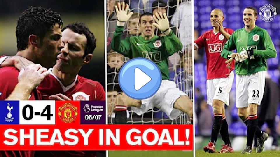Play video: Sheasy in Goal! | Spurs 0-4 Manchester United (06/07) | Premier League Classic Video thumb: Sheasy in Goal! | Spurs 0-4 Manchester United (06/07) | Premier League Classic