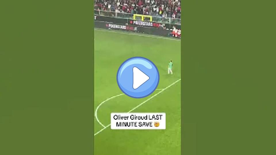 Video thumb: Olivier Giroud makes an incredible last-minute save 🤯