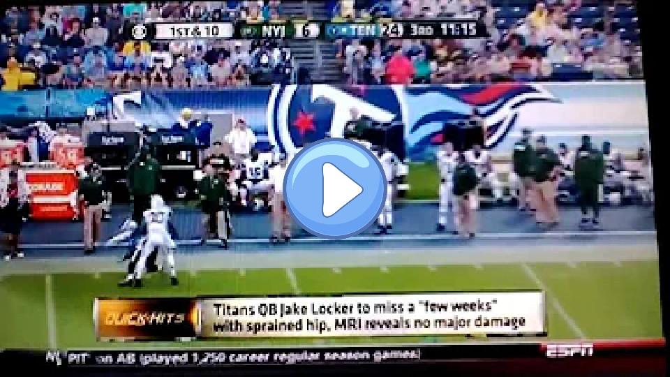 Play video: Jake Locker's hip injury vs. NYJ! Video thumb: Jake Locker's hip injury vs. NYJ!