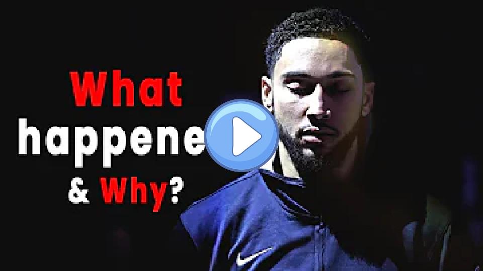 Play video: The Mental Collapse of Ben Simmons Video thumb: The Mental Collapse of Ben Simmons