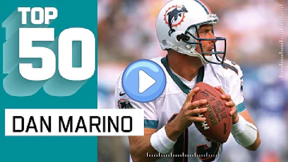 Play video: Dan Marino's Top 50 Most Electrifying Plays Video thumb: Dan Marino's Top 50 Most Electrifying Plays