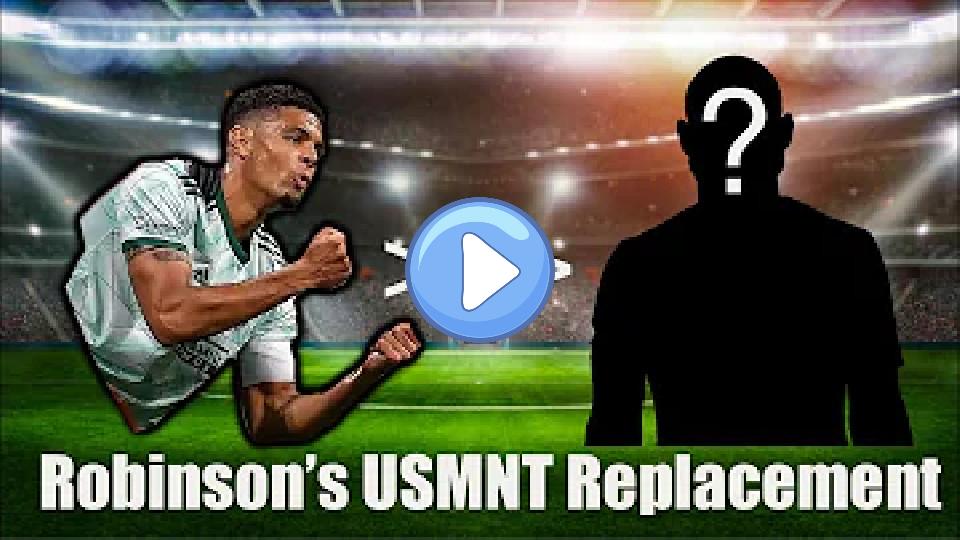 Play video: Miles Robinson's World Cup replacement! Video thumb: Miles Robinson's World Cup replacement!