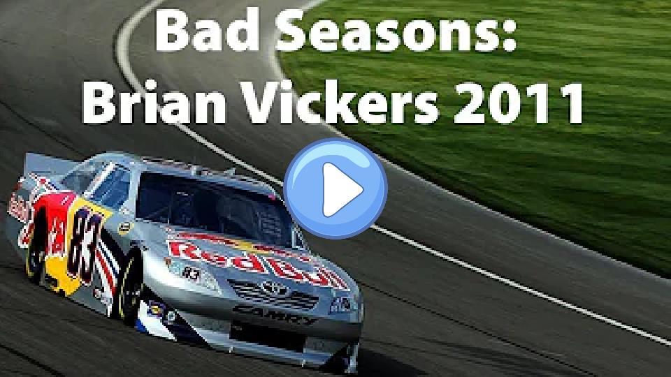 Play video: Bad Seasons: Brian Vickers 2011 Video thumb: Bad Seasons: Brian Vickers 2011