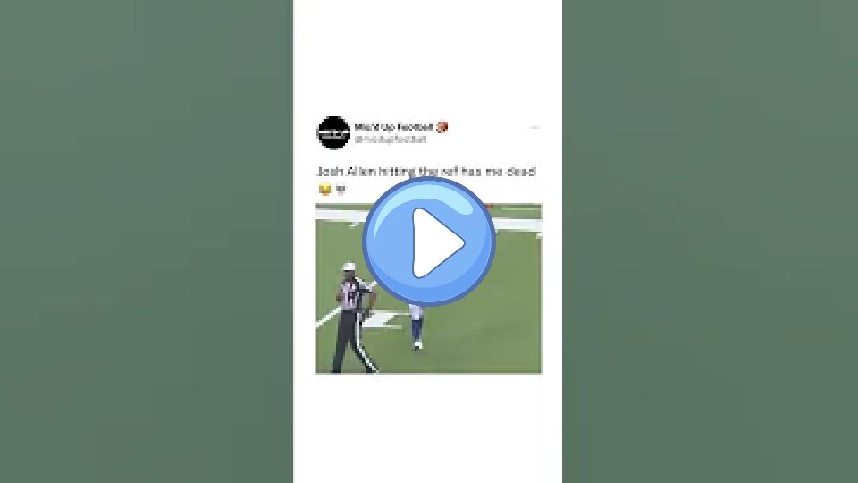 Play video: Josh Allen Hits the Ref #Shorts Video thumb: Josh Allen Hits the Ref #Shorts