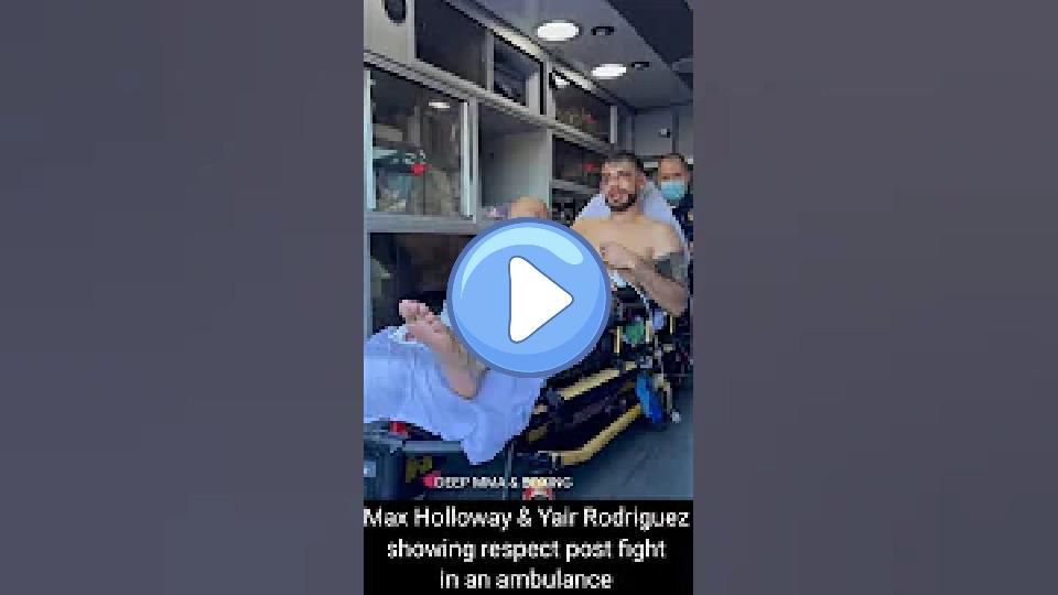 Play video: Max Holloway and Yair Rodriguez showing respect to each other post-fight in an ambulance. Video thumb: Max Holloway and Yair Rodriguez showing respect to each other post-fight in an ambulance.