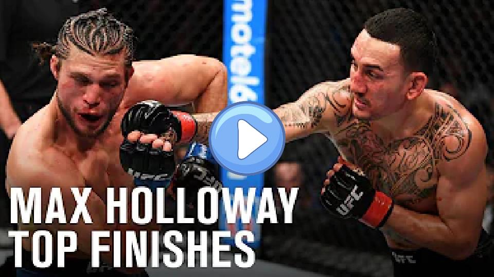 Play video: Max Holloway's Top Finishes Video thumb: Max Holloway's Top Finishes