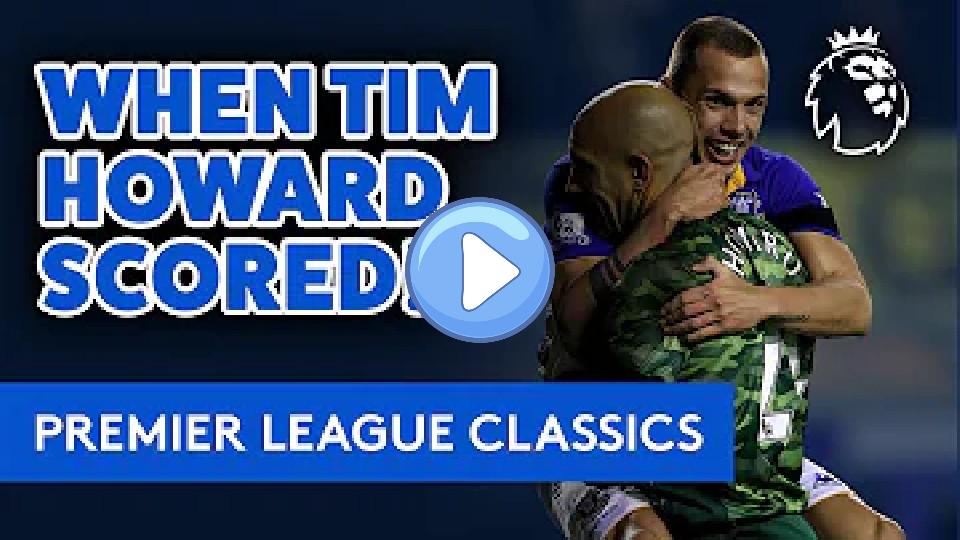 Play video: Tim Howard Scores from 100 Yards! | PL Classic: Goalkeeper's Unbelievable Goal from His Own Area Video thumb: Tim Howard Scores from 100 Yards! | PL Classic: Goalkeeper's Unbelievable Goal from His Own Area