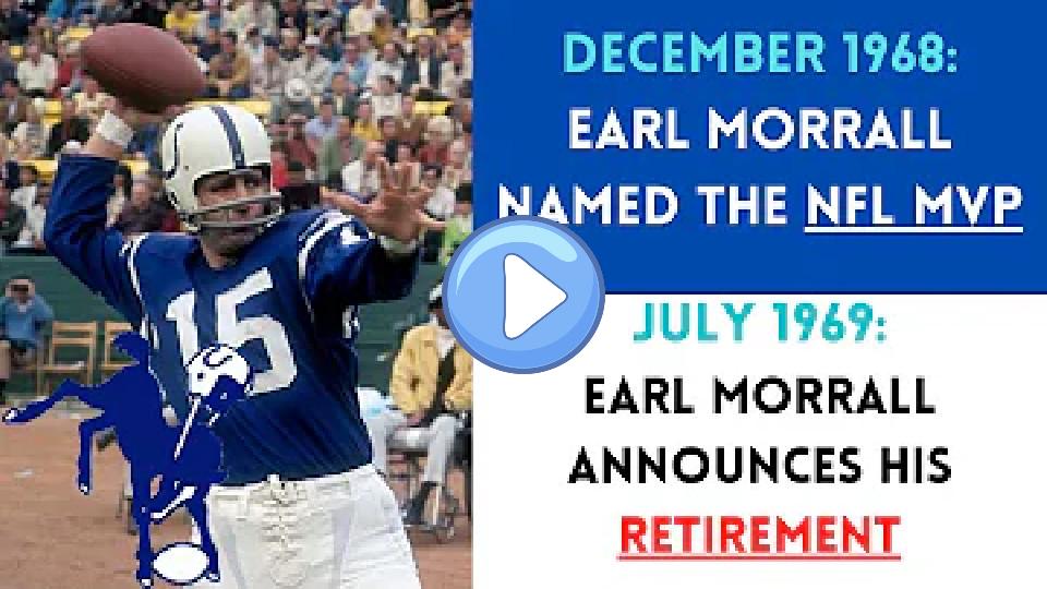 Play video: The NFL Player Who Retired After Winning the MVP: Earl Morrall Video thumb: The NFL Player Who Retired After Winning the MVP: Earl Morrall