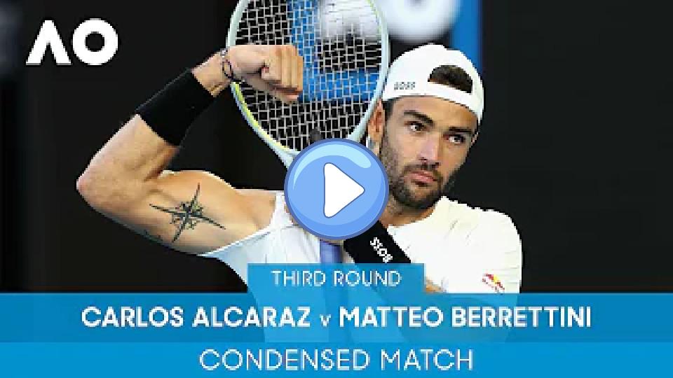 Play video: Carlos Alcaraz vs Matteo Berrettini Condensed Match (3R) | Australian Open 2022 Video thumb: Carlos Alcaraz vs Matteo Berrettini Condensed Match (3R) | Australian Open 2022