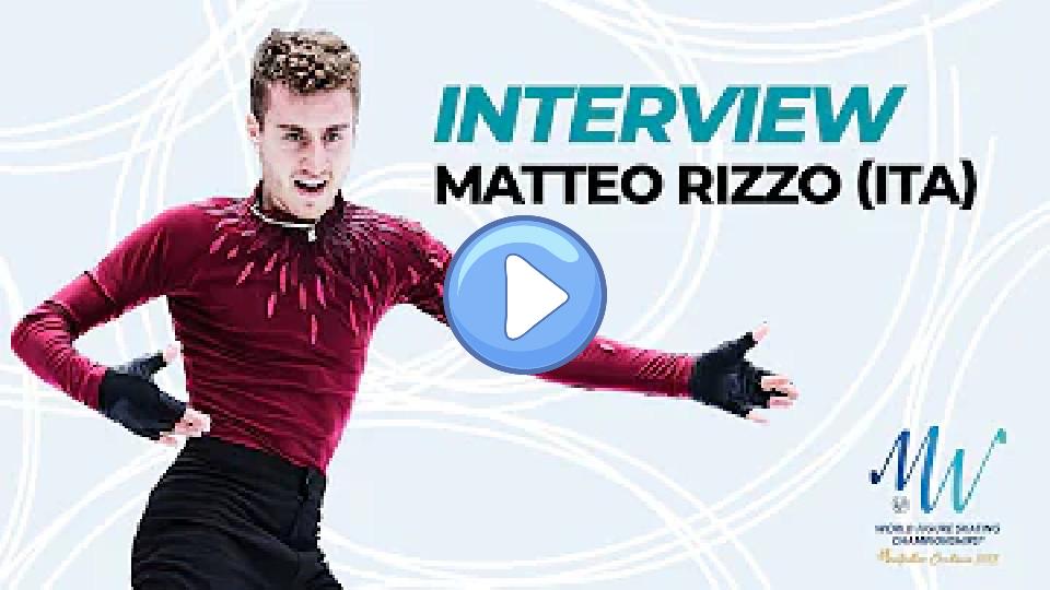 Play video: Interview: Matteo Rizzo (ITA) | Montpellier 2022 | #WorldFigureSkatingChampionships Video thumb: Interview: Matteo Rizzo (ITA) | Montpellier 2022 | #WorldFigureSkatingChampionships