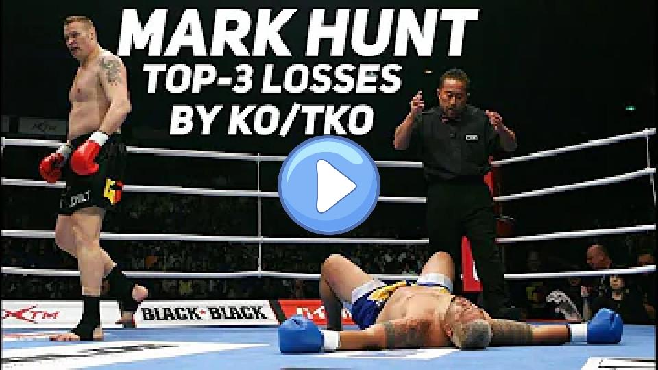 Video thumb: Top 3 losses of Mark Hunt:

1. **Stipe Miocic** - UFC Fight Night 65 (May 10, 2015)
2. **Fabricio Werdum** - UFC 180 (November 15, 2014)
3. **Junior dos Santos** - UFC 160 (May 25, 2013)