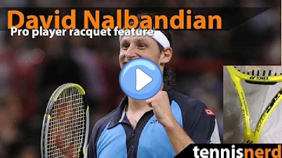 Play video: David Nalbandian and His Racquet Setup Video thumb: David Nalbandian and His Racquet Setup