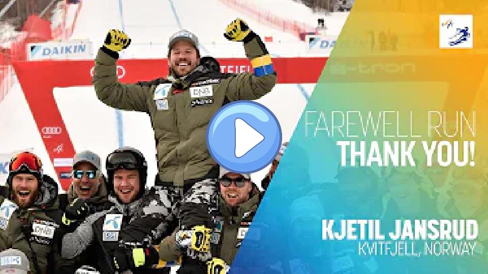 Play video: Kjetil Jansrud | Farewell Run and Thank You! | Men's Downhill | Kvitfjell | FIS Alpine Video thumb: Kjetil Jansrud | Farewell Run and Thank You! | Men's Downhill | Kvitfjell | FIS Alpine