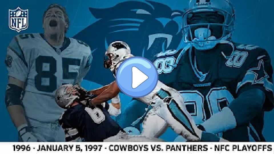 Play video: 1996 Divisional Playoffs: Panthers' First Playoff Win | Cowboys vs. Panthers | Full NFL Game Video thumb: 1996 Divisional Playoffs: Panthers' First Playoff Win | Cowboys vs. Panthers | Full NFL Game
