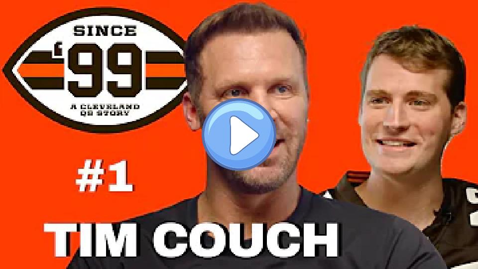 Play video: Tim Couch | Since '99: A Cleveland QB Story Video thumb: Tim Couch | Since '99: A Cleveland QB Story