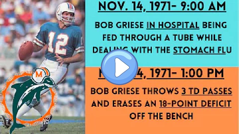 Play video: The Incredible Story of Bob Griese's Flu Game | Steelers at Dolphins (1971) Video thumb: The Incredible Story of Bob Griese's Flu Game | Steelers at Dolphins (1971)